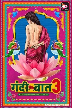 18 gandii baat season 3
