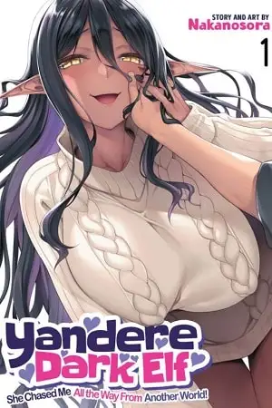 18 yandere dark elf she chased me all the way from another world 2025