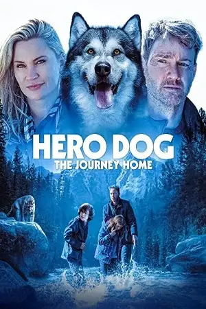 against the wild iii the journey home hero dog the journey home 2021