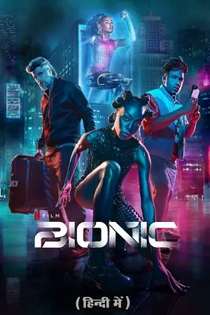 bionic netflix original 2024