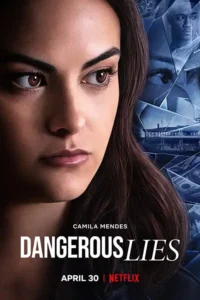 dangerous lies 2020