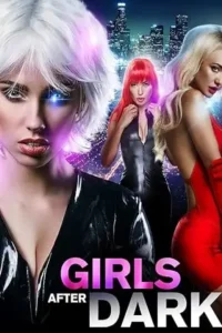 girls after dark 2018