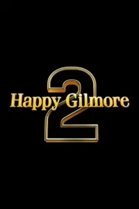 happy gilmore 2 2025