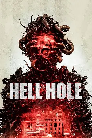 hell hole 2024
