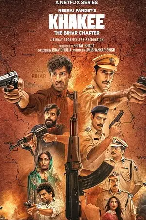 khakee the bihar chapter 2022