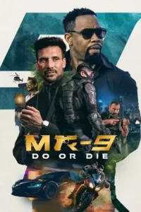 mr 9 do or die 2023