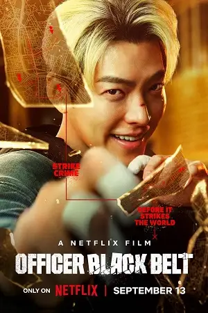 officer black belt netflix original 2024