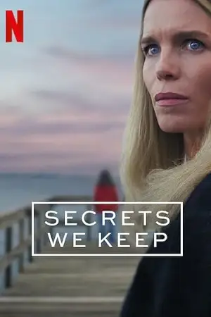 secrets we keep 2025