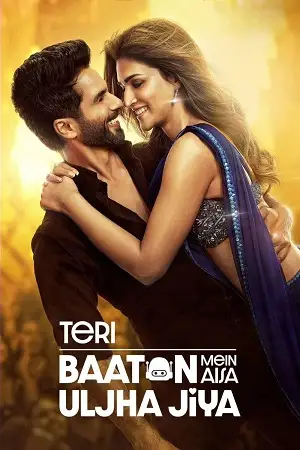 teri baaton mein aisa uljha jiya 2024