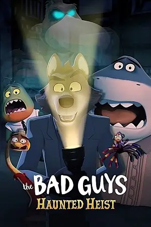 the bad guys haunted heist 2024