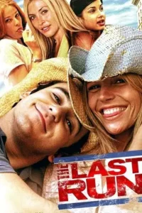 the last run 2004