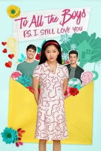 to all the boys p.s. i still love you 2020