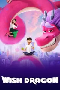 wish dragon netflix original 2021