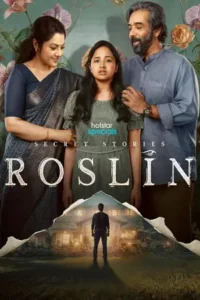 secret stories roslin season 1
