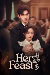 her feast season 1