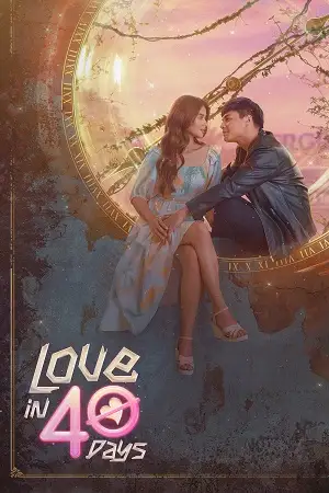 love in 40days season 1