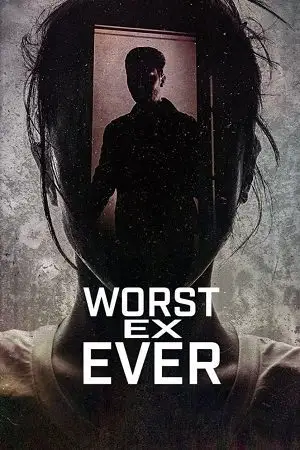 worst ex ever season 1